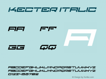 kecter Italic Version 1.00;October 13, 2021;FontCreator 13.0.0.2683 32-bit图片样张