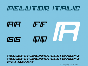 pelutor Italic Version 1.00;October 11, 2021;FontCreator 13.0.0.2683 32-bit图片样张