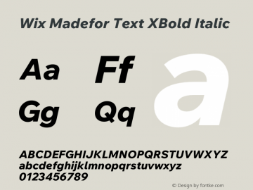 Wix Madefor Text XBold Italic Version 1.100图片样张