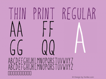 Thin Print Regular Version 001.001图片样张