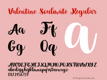 Valentine Soulmate Version 1.00;July 4, 2021;FontCreator 12.0.0.2552 64-bit图片样张