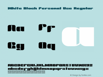 White Block Personal Use Version 1.00;January 15, 2022;FontCreator 13.0.0.2683 64-bit图片样张