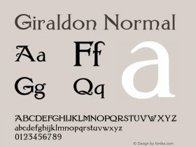 Giraldon Normal Macromedia Fontographer 4.1.5 9/3/98 Font Sample