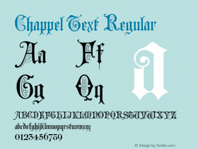 Chappel Text Regular Macromedia Fontographer 4.1.4 7/20/99图片样张