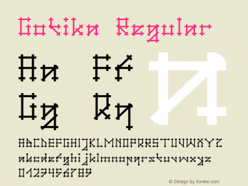 Gotika Regular Version 1.00 January 30, 2006, initial release Font Sample