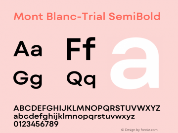 Mont Blanc-Trial SemiBold Version 1.000图片样张