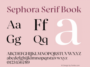 Sephora Serif Book Version 1.010;PS 001.010;hotconv 1.0.70;makeotf.lib2.5.58329图片样张