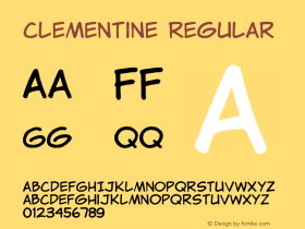 Clementine Regular Version 1.000;PS 001.001;hotconv 1.0.38 Font Sample