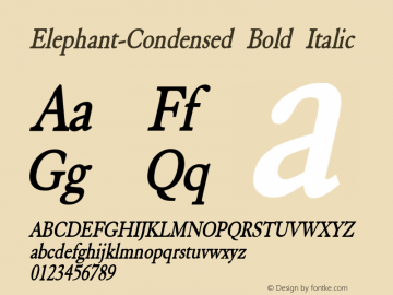 Elephant-Condensed Bold Italic 1.0/1995: 2.0/2001 Font Sample