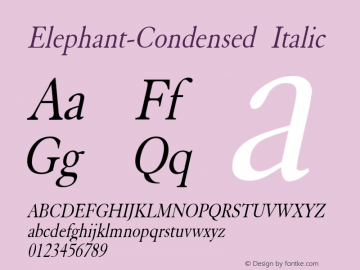Elephant-Condensed Italic 1.0/1995: 2.0/2001 Font Sample