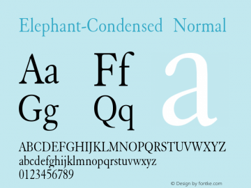 Elephant-Condensed Normal 1.0/1995: 2.0/2001 Font Sample