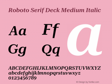 Roboto Serif Deck Medium Italic Version 1.001;PS 1.1;hotconv 16.6.54;makeotf.lib2.5.65590图片样张