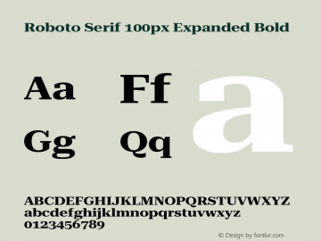 Roboto Serif 100px Expanded Bold Version 1.003图片样张