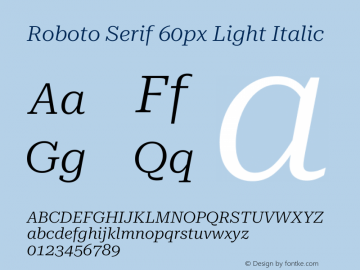 Roboto Serif 60px Light Italic Version 1.003图片样张
