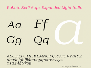 Roboto Serif 60px Expanded Light Italic Version 1.003图片样张