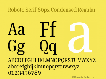 Roboto Serif 60px Condensed Regular Version 1.003图片样张