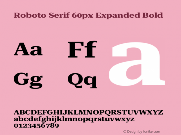 Roboto Serif 60px Expanded Bold Version 1.003图片样张
