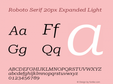 Roboto Serif 20px Expanded Light Version 1.004图片样张