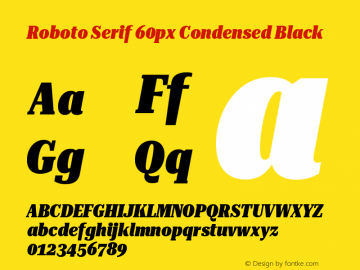 Roboto Serif 60px Condensed Black Version 1.004图片样张