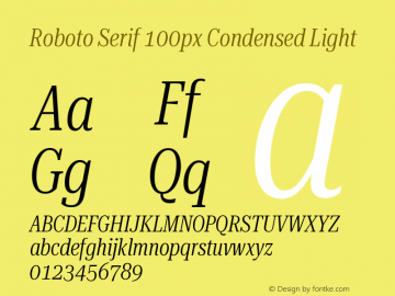 Roboto Serif 100px Condensed Light Version 1.004图片样张