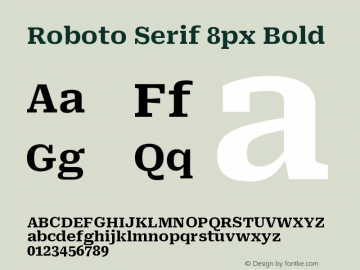 Roboto Serif 8px Bold Version 1.004图片样张
