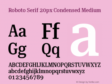 Roboto Serif 20px Condensed Medium Version 1.004图片样张