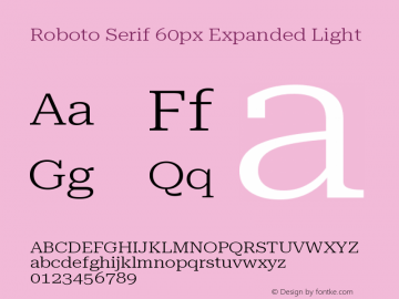 Roboto Serif 60px Expanded Light Version 1.004图片样张
