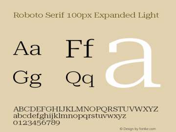 Roboto Serif 100px Expanded Light Version 1.004图片样张