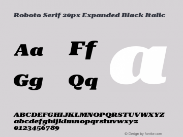Roboto Serif 20px Expanded Black Italic Version 1.004图片样张