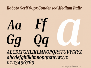 Roboto Serif 60px Condensed Medium Italic Version 1.004图片样张