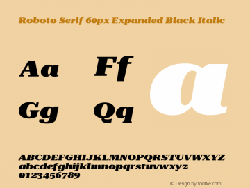 Roboto Serif 60px Expanded Black Italic Version 1.004图片样张