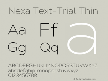 Nexa Text-Trial Thin Version 1.001;hotconv 1.0.109;makeotfexe 2.5.65596图片样张