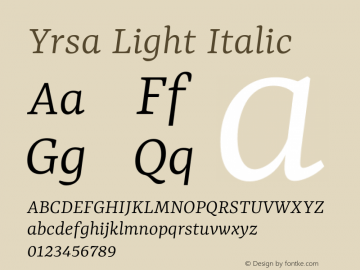 Yrsa Light Italic Version 2.003; ttfautohint (v1.8.3)图片样张