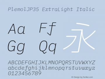 PlemolJP35 ExtraLight Italic Version 1.2.1 ; ttfautohint (v1.8.3) -l 6 -r 45 -G 200 -x 14 -D latn -f none -a nnn -W -X 