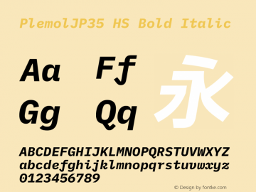 PlemolJP35 HS Bold Italic Version 1.2.1 ; ttfautohint (v1.8.3) -l 6 -r 45 -G 200 -x 14 -D latn -f none -a nnn -W -X 