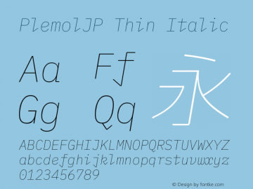 PlemolJP Thin Italic Version 1.2.1 ; ttfautohint (v1.8.3) -l 6 -r 45 -G 200 -x 14 -D latn -f none -a nnn -W -X 