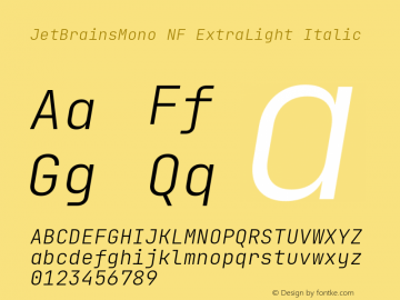 JetBrains Mono ExtraLight Italic Nerd Font Complete Windows Compatible Version 2.242; ttfautohint (v1.8.3)图片样张