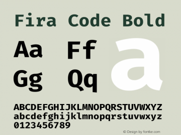 Fira Code Bold Version 6.000; ttfautohint (v1.8.2) -l 8 -r 50 -G 200 -x 14 -D latn -f none -a nnn -c -X 