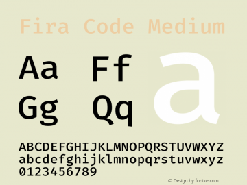 Fira Code Medium Version 6.000; ttfautohint (v1.8.2) -l 8 -r 50 -G 200 -x 14 -D latn -f none -a nnn -c -X 