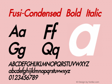 Fusi-Condensed Bold Italic 1.0/1995: 2.0/2001图片样张