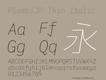 PlemolJP Thin Italic Version 1.2.3 ; ttfautohint (v1.8.3) -l 6 -r 45 -G 200 -x 14 -D latn -f none -a nnn -W -X 