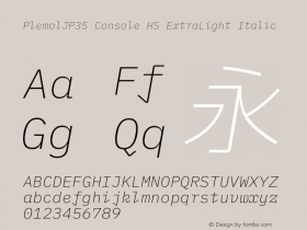 PlemolJP35 Console HS ExtraLight Italic Version 1.2.3 ; ttfautohint (v1.8.3) -l 6 -r 45 -G 200 -x 14 -D latn -f none -a nnn -W -X 