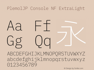 PlemolJP Console NF ExtraLight Version 1.2.3 ; ttfautohint (v1.8.3) -l 6 -r 45 -G 200 -x 14 -D latn -f none -m 