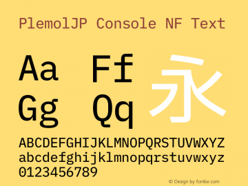 PlemolJP Console NF Text Version 1.2.3 ; ttfautohint (v1.8.3) -l 6 -r 45 -G 200 -x 14 -D latn -f none -m 