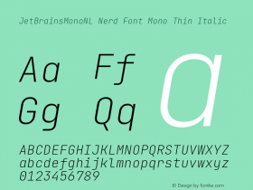 JetBrains Mono NL Thin Italic Nerd Font Complete Mono Version 2.242; ttfautohint (v1.8.3);Nerd Fonts 2.2.0-RC图片样张