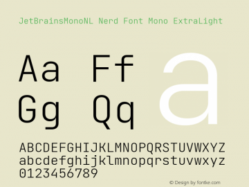 JetBrains Mono NL ExtraLight Nerd Font Complete Mono Version 2.242; ttfautohint (v1.8.3);Nerd Fonts 2.2.0-RC图片样张