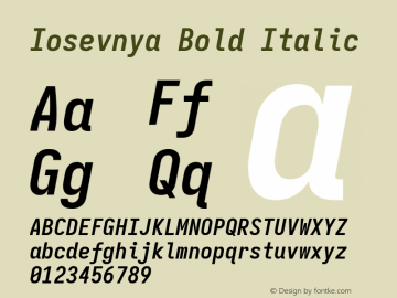 Iosevnya Bold Italic Version 11.2.2; ttfautohint (v1.8.4)图片样张