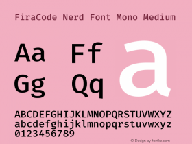 Fira Code Medium Nerd Font Complete Mono Version 6.002;Nerd Fonts 2.1.0图片样张