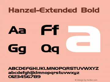 Hanzel-Extended Bold 1.0/1995: 2.0/2001 Font Sample