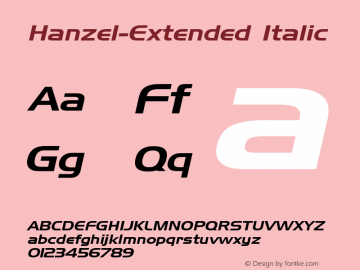 Hanzel-Extended Italic 1.0/1995: 2.0/2001 Font Sample